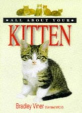 All About Your Kitten (All About Series)-Bradley Viner