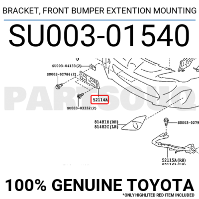SU00301540 Genuine Toyota BRACKET, FRONT BUMPER EXTENTION MOUNTING 