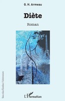 DièTe | Roman | G. H. Armeau | Taschenbuch | Rue Des éColes | 288 S. | 2022