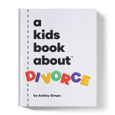 A Kids Book About Divorce