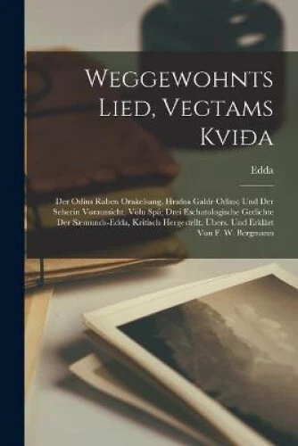 Weggewohnts Lied, Vegtams Kvida: Der Odins Raben Orakelsang, Hrafna Galdr - Bild 1 von 2