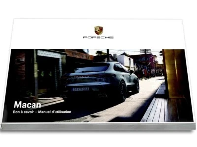 Porsche Macan 2018-2023 Notice d'Utilisation