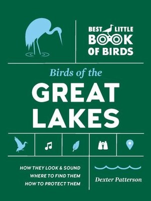 Birds of the Great Lakes (Best Litt..., Patterson, Dext