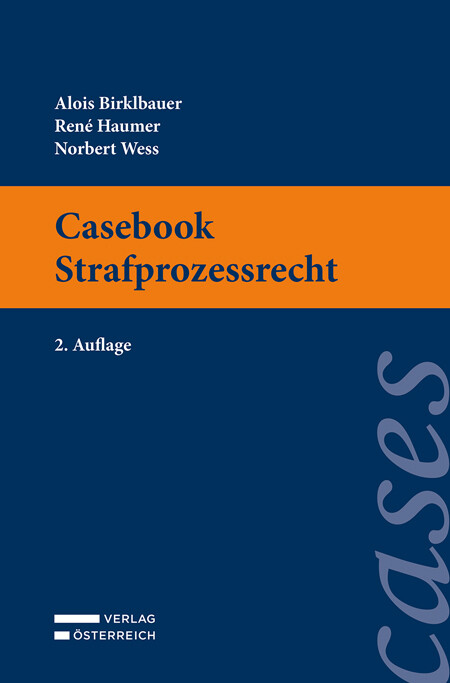 Alois Birklbauer; Rene Haumer; Norbert Wess / Casebook