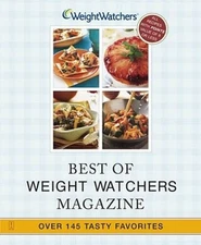 Best of Weight Watchers Magazine: Over 145 Tasty Favorites - VERY GOOD