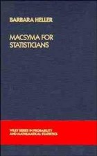 Barbara Heller MACSYMA for Statisticians (Har...