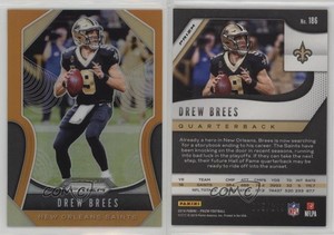 2019 Panini Prizm Orange Prizm /249 Drew Brees #186