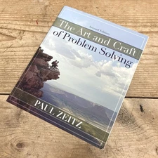 The Art And Craft of Problem Solving by Paulz Zeitz, Second Edition