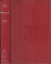 Ephesians: Translation and Commentary on Chapters 4-6 (Anchor Bible, Vol. 34A)