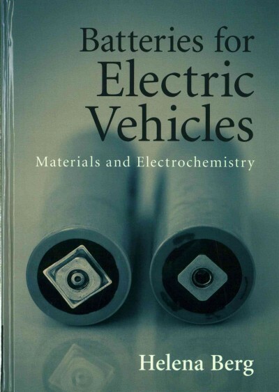 Batteries for Electric Vehicles : Materials and Electrochemistry, Hardcover b...-image