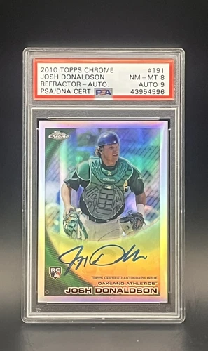 Josh Donaldson 2010 Topps Chrome Refractor Auto #191 RC /499 PSA 8 Baseball Card