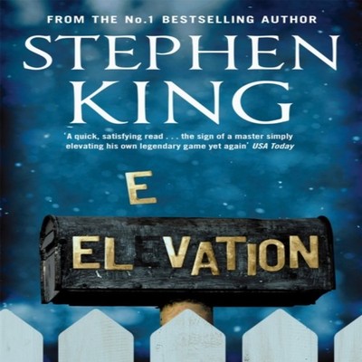 Elevation Literary suspense from the No. 1 bestseller Stephen Kin