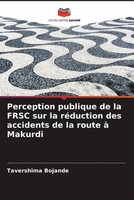 Tavershima Bojande | Perception Publique De La Frsc Sur La RéDuction Des...