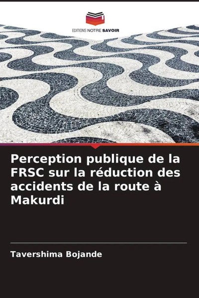 Tavershima Bojande | Perception Publique De La Frsc Sur La RéDuction Des...-image