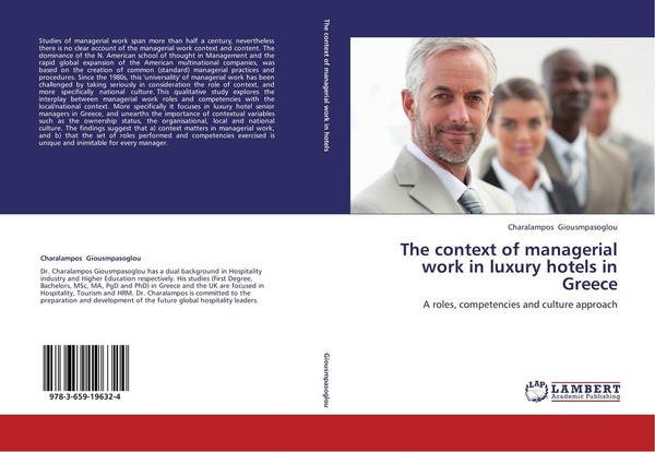 The Context Of Managerial Work In Luxury Hotels In Greece Charalampos Giousmpaso-image