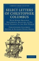 Christopher Columbus | Select Letters Of Christopher Columbus | Taschenbuch