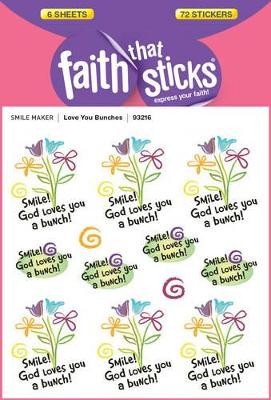 Love You Bunches - Faith That Sticks Stickers - 9781414393216