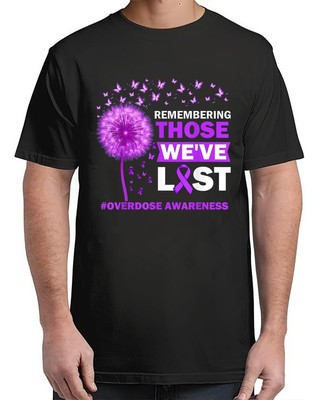 Overdose Awareness Purple Ribbon Memorial Funny Adult S-4XL T-Shirt