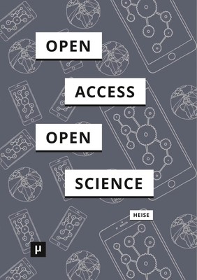 Christian Heise | Von Open Access zu Open Science | Taschenbuch | Deutsch (2018)