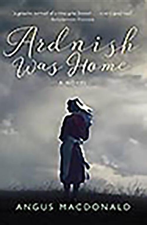 Thumbnail - Ardnish Was Home | Angus Macdonald | Englisch | Taschenbuch | Ardnish