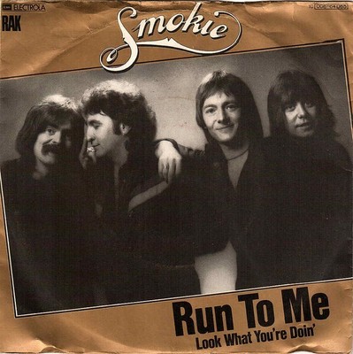 Smokie - Run To Me 7in (VG/VG) .