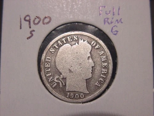 1900-S BARBER DIME FULL RIM G ORIGINAL COIN POPULAR DATE PQ SHIPS FREE