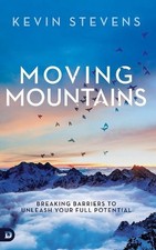 Moving Mountains by Kevin Stevens (English) Hardcover Book