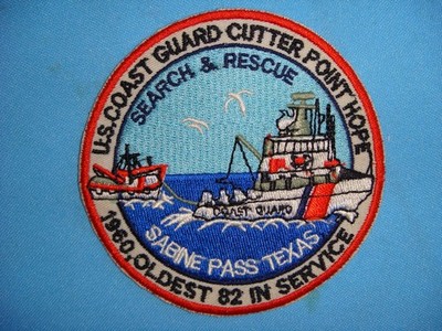  PATCH US COAST GUARD CUTTER POINT HOPE SEARCH & RESCUE SABINE PAST TEXAS