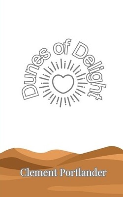Clement Portlander Dunes of Delight (Paperback) (UK IMPORT)