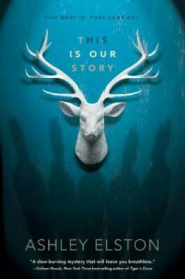 This is Our Story - Hardcover By Elston, Ashley - GOOD