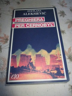 preghiera per cernobyl svetlana aleksievic prima edizione e/o 2004