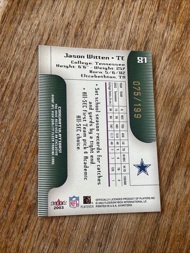 2003 Fleer Avant Black Jason Witten Dallas Cowboys RC #81 Rookie Card #075/199 - Picture 4 of 4