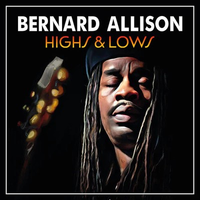 Allison,bernard - Highs & Lows - Music CD