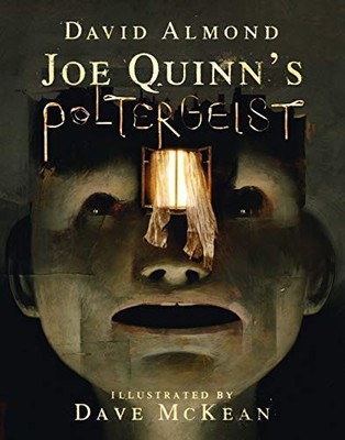 Joe Quinn's Poltergeist, Almond, David