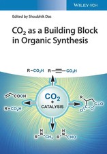 CO2 as a Building Block in Organic Synthesis ...