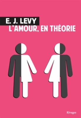 Liebe in der Theorie - Levy E. J. - V520969