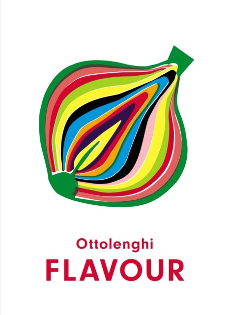 Ottolenghi FLAVOUR by Ixta Belfrage (Hardback Book)