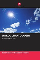 Luiz Gustavo Batista Ferreira | Agroclimatologia | Taschenbuch | Portugiesisch