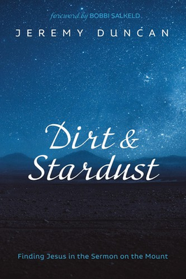 #ad Dirt and Stardust: Finding Jesus in the Sermon on the Mount paperback Dunc... $4.85