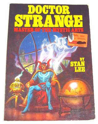 DOCTOR STRANGE MASTER OF MYSTIC ARTS BY STAN LEE - 1979, MARVEL -A ...