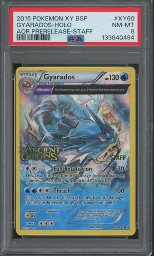 2015 Pokemon XY BSP AOR Prerelease Staff Holo Gyarados PSA 8