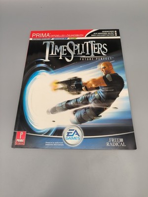 Time Splitters Future Perfect | Prima Games Offizielles Lösungsbuch | 2005