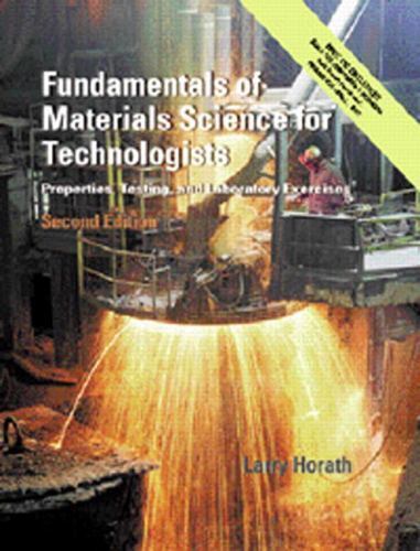 Fundamentals of Materials Science for Technologists : Properties ...