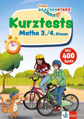 Team Drachenstark: Kurztests Mathematik 3./4. Klasse | Mit 400 Tests | Buch