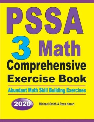 Pssa 3 Math Comprehensive Exercise Book: Abundant Math Skill Building Exerc...
