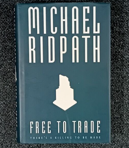 Free to Trade by Michael Ridpath (Hardcover book, 1995)