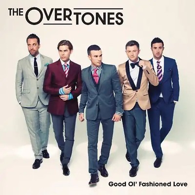 Overtones [Platinum Edition] - Good Ol Fashioned Love