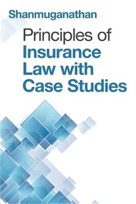 Principles of Insurance Law with Case Studies (Paperback or Softback)