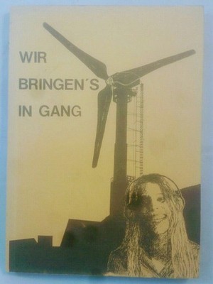 Wir bringen's in Gang. Energiebuch - ein Buch über dauernde Energie. Hansen, Erl