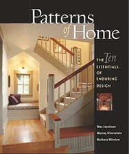 Patterns of Home: The Ten Essentials of Enduring Design by Jacobson